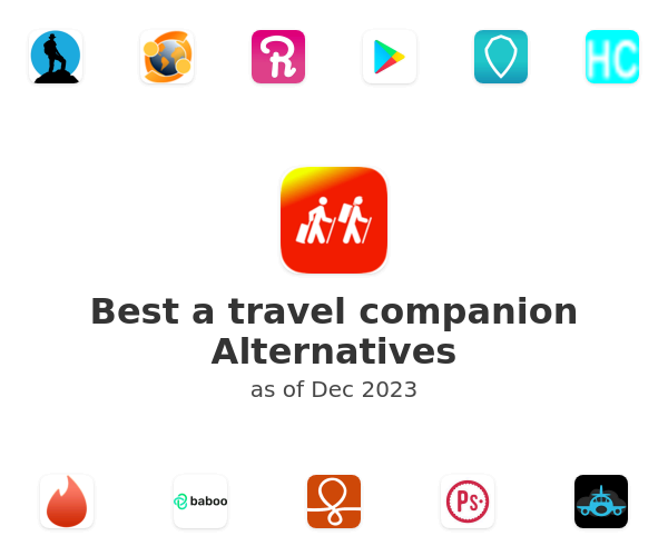 Best a travel companion Alternatives