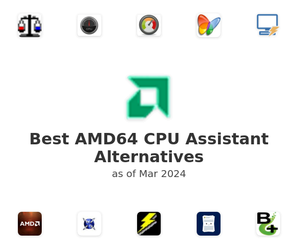 Best AMD64 CPU Assistant Alternatives