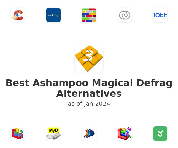 Best Ashampoo Magical Defrag Alternatives