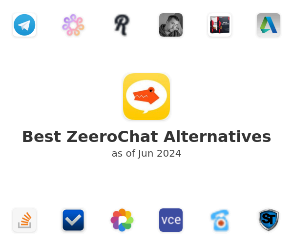 Best ZeeroChat Alternatives