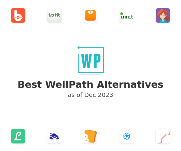 Best WellPath Alternatives