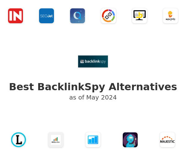 Best BacklinkSpy Alternatives