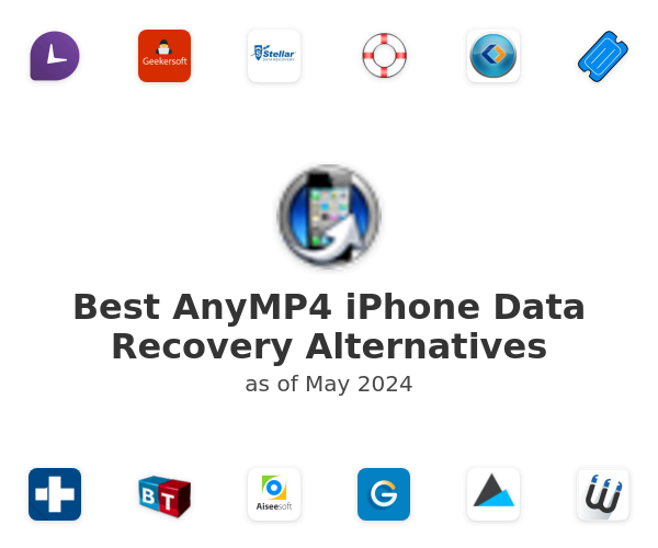 Best AnyMP4 iPhone Data Recovery Alternatives