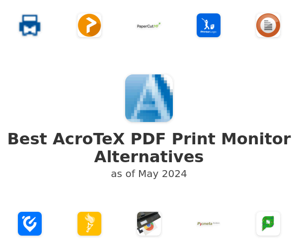 Best AcroTeX PDF Print Monitor Alternatives