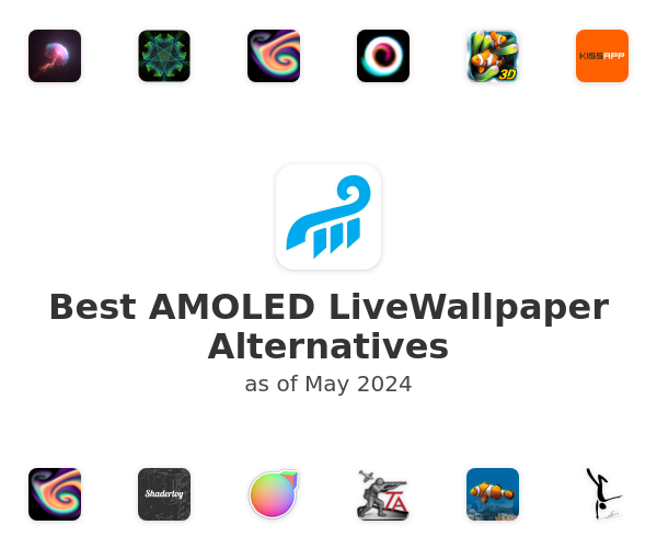 Best AMOLED LiveWallpaper Alternatives