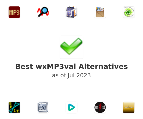 Best wxMP3val Alternatives