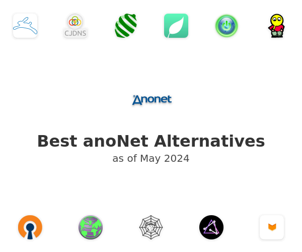 Best anoNet Alternatives