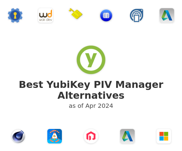 Best YubiKey PIV Manager Alternatives