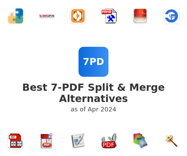 Best 7-PDF Split & Merge Alternatives