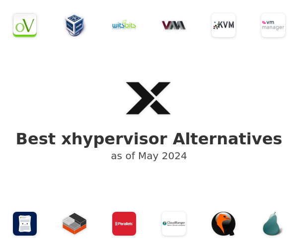 Best xhypervisor Alternatives
