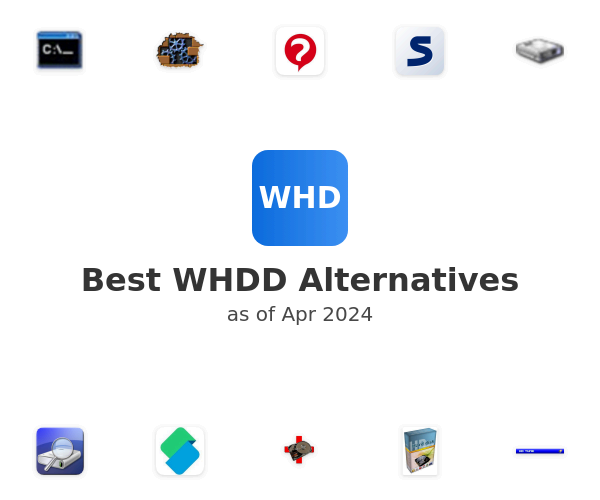 Best WHDD Alternatives