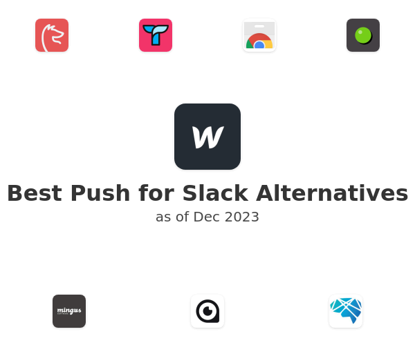 Best Push for Slack Alternatives
