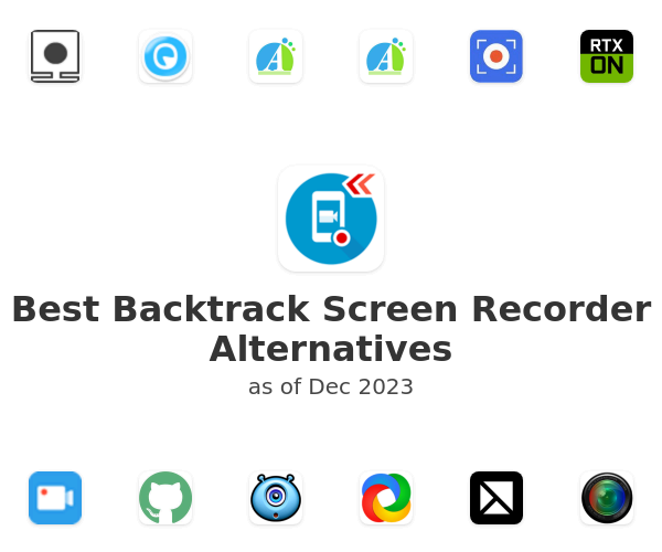 Best Backtrack Screen Recorder Alternatives