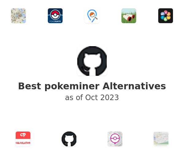 Best pokeminer Alternatives