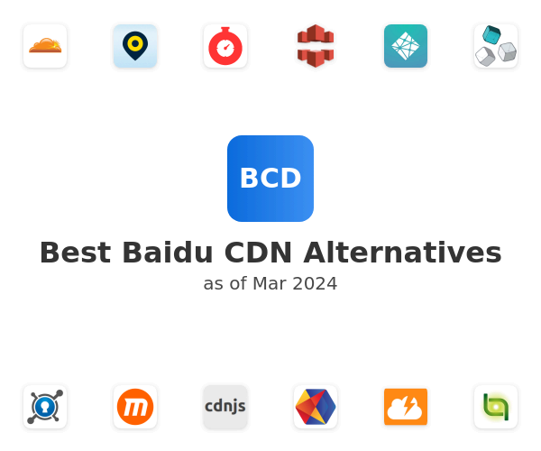 Best Baidu CDN Alternatives