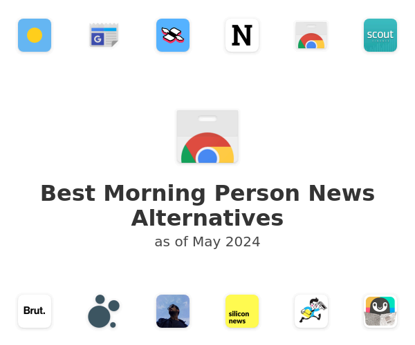 Best Morning Person News Alternatives
