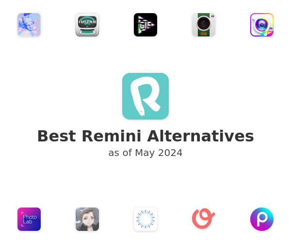 Best Remini Alternatives