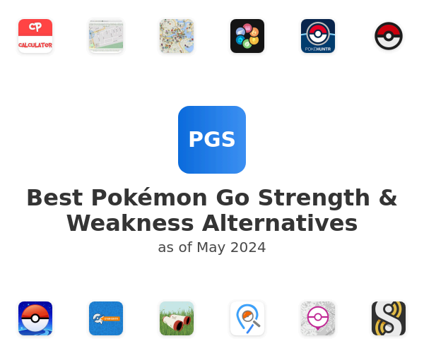 Best Pokémon Go Strength & Weakness Alternatives