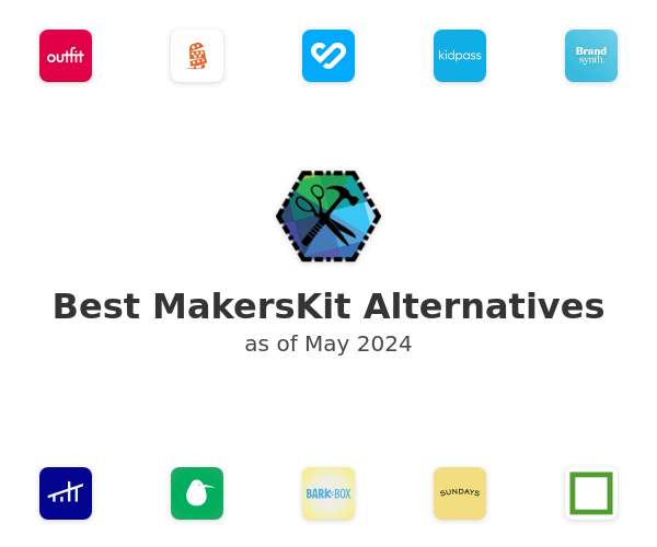 Best MakersKit Alternatives