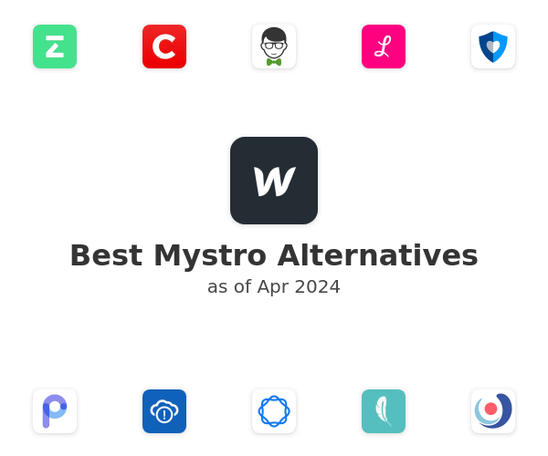Best Mystro Alternatives