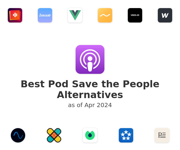 Best Pod Save the People Alternatives