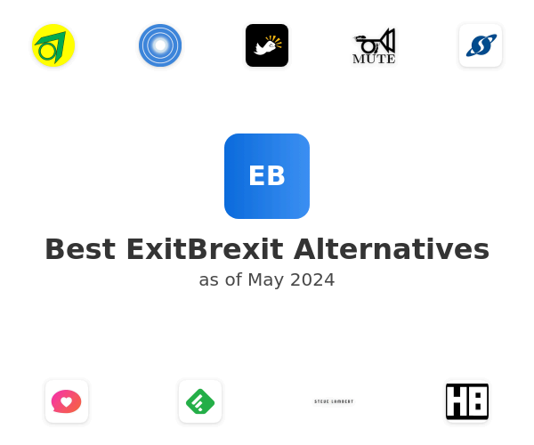 Best ExitBrexit Alternatives