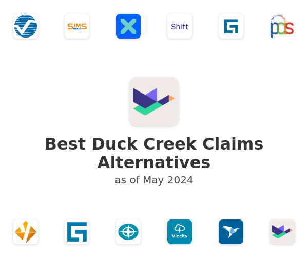 Best Duck Creek Claims Alternatives