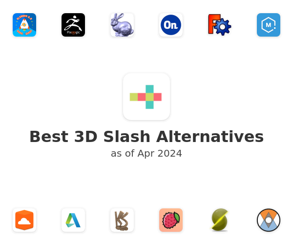 Best 3D Slash Alternatives