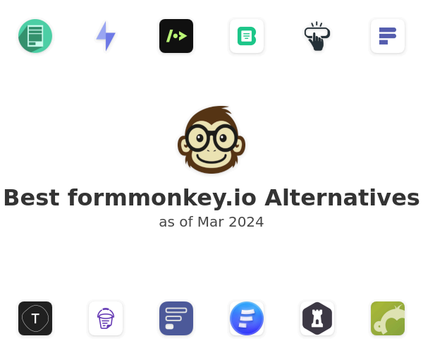 Best formmonkey.io Alternatives