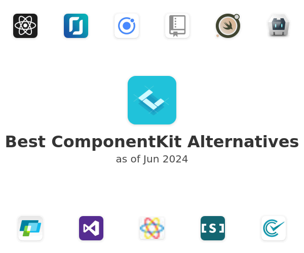Best ComponentKit Alternatives