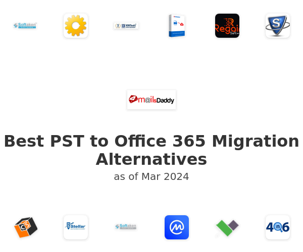 Best PST to Office 365 Migration Alternatives