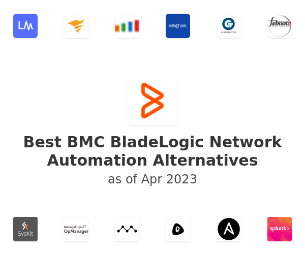 Best BMC BladeLogic Network Automation Alternatives