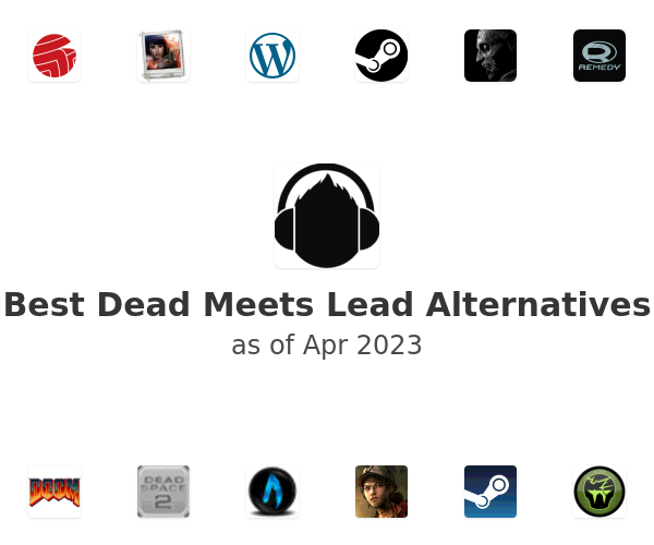 Best Dead Meets Lead Alternatives