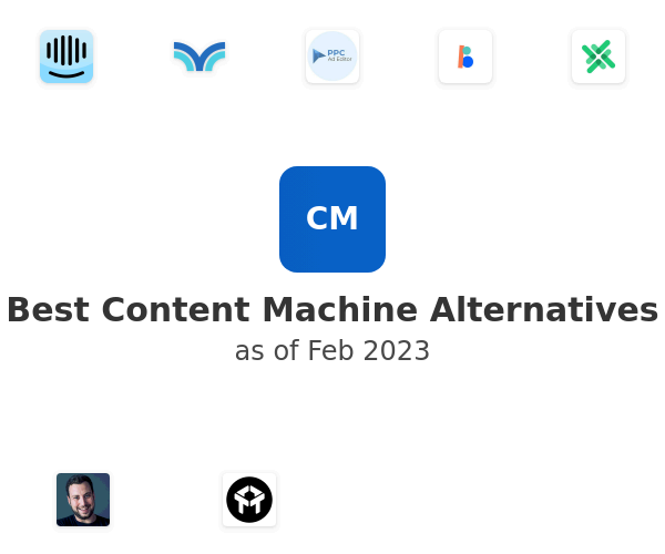Best Content Machine Alternatives