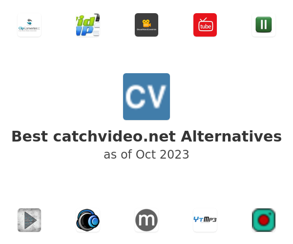 Best catchvideo.net Alternatives