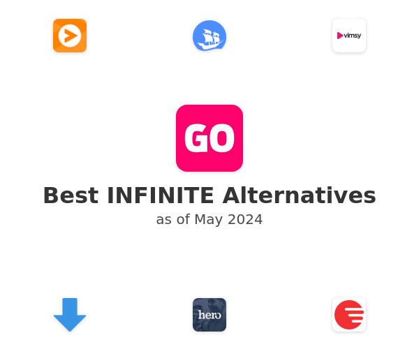 Best INFINITE Alternatives