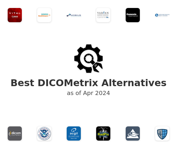 Best DICOMetrix Alternatives