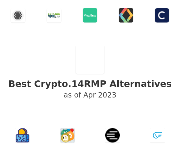 Best Crypto.14RMP Alternatives