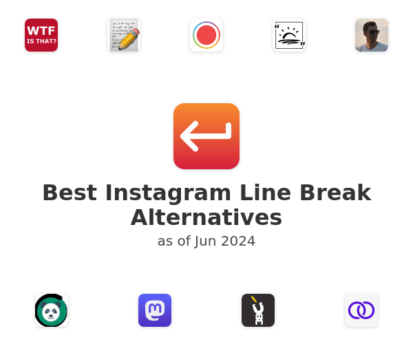 Best Instagram Line Break Alternatives