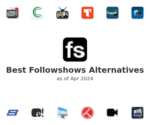 Best Followshows Alternatives