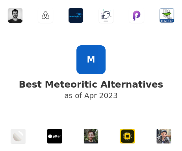 Best Meteoritic Alternatives