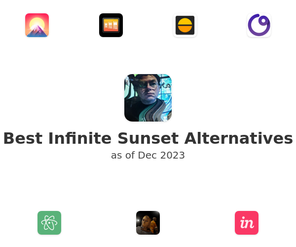 Best Infinite Sunset Alternatives