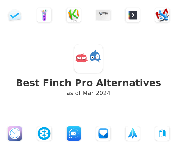 Best Finch Pro Alternatives