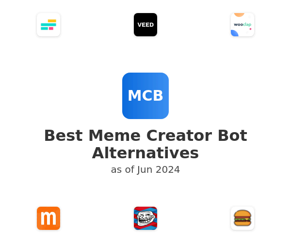 Best Meme Creator Bot Alternatives