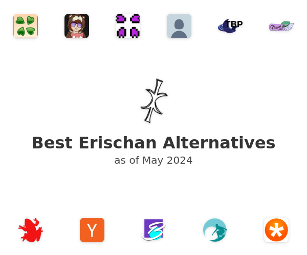 Best Erischan Alternatives