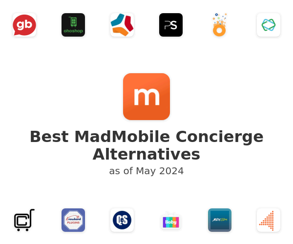 Best MadMobile Concierge Alternatives