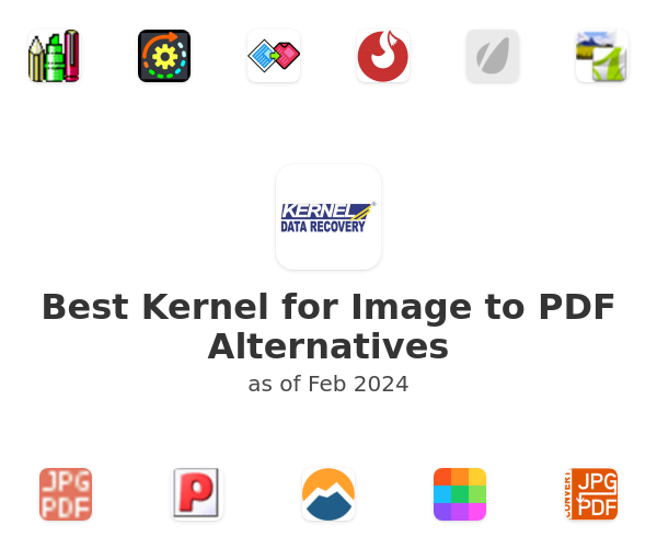Best Kernel for Image to PDF Alternatives