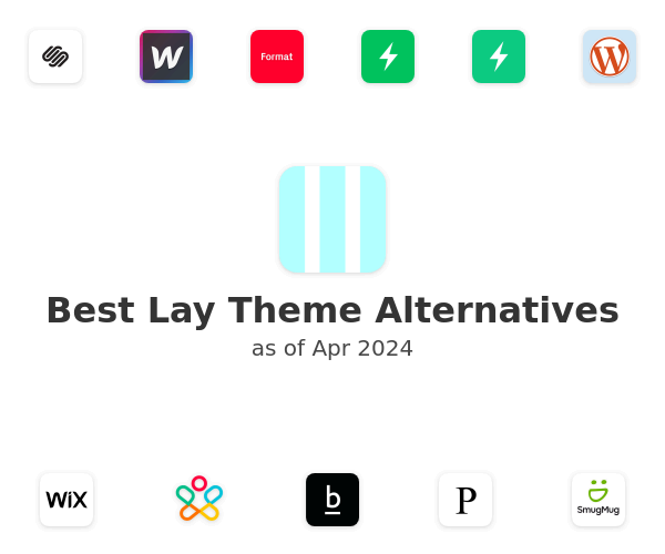 Best Lay Theme Alternatives