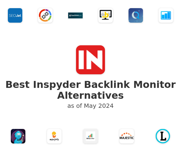 Best Inspyder Backlink Monitor Alternatives