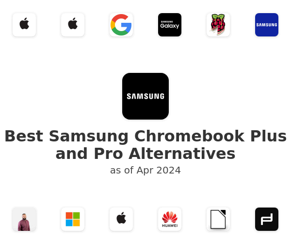 Best Samsung Chromebook Plus and Pro Alternatives